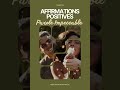 Parole Impeccable 🌿 | Affirmations Positives 30s