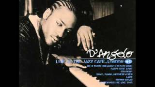 D&#39;Angelo (live @ Jazz Cafe, London) - I&#39;m So Glad You&#39;re Mine (Al Green cover) - Lady (intro)