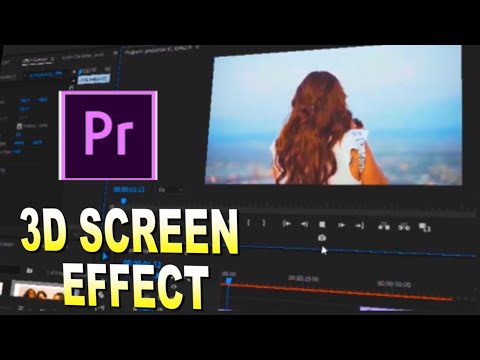 How To Create 3D Screen Effect  In Premiere Pro