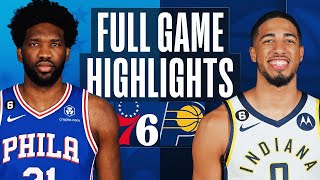 Philadelphia 76ers vs. Indiana Pacers Full Game Highlights | Mar 6 | 2022-2023 NBA Season