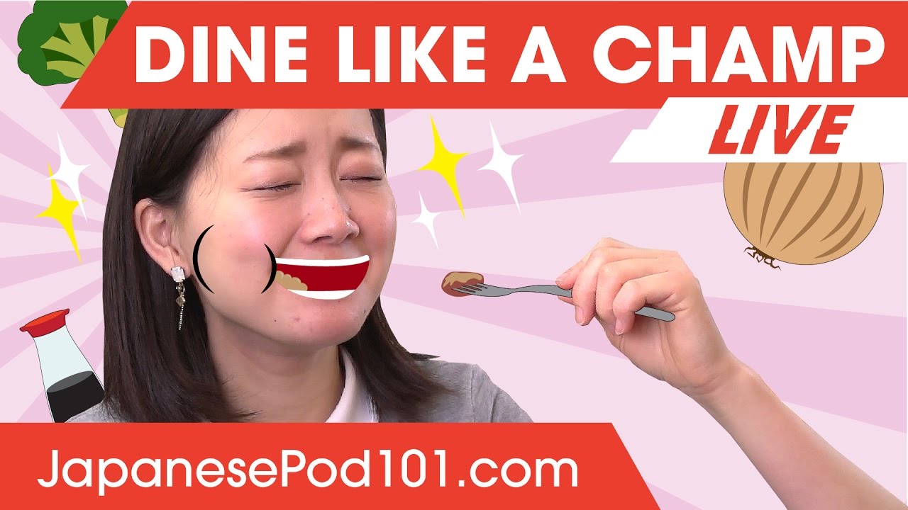 how to learn japanese step by step How to Dine Like a Champ in Japan ?