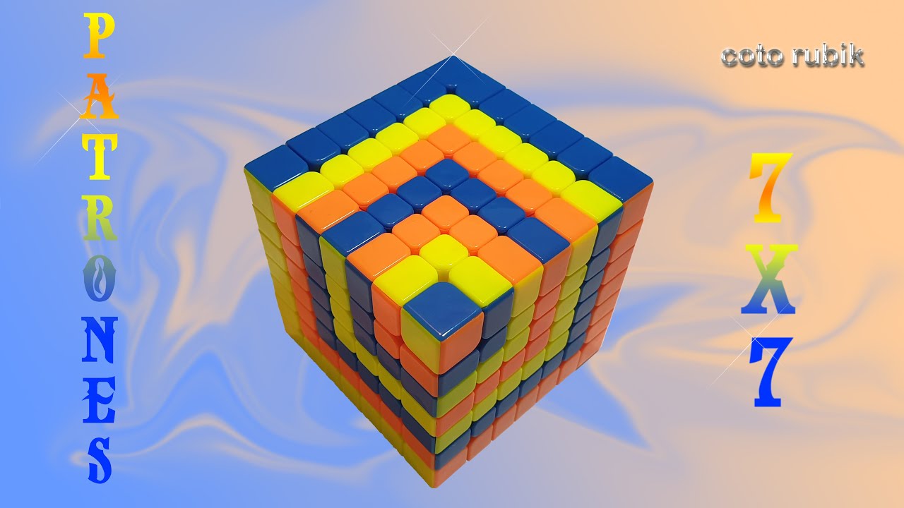 Patron De Cubo Rubik LOS MEJORES 3 PATRONES PARA EL 7X7 | CUBOS DE RUBIK - YouTube