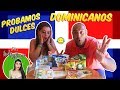 TRYING GUMMIES REPÚBLICA DOMINICANA ft ANDY HILARIO  Probamos dulces  Bego y Jordi