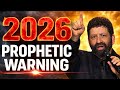 Jonathan Cahn Prophetic Word For 2026
