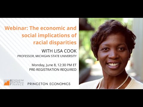 Lisa Cook on the economic and social implications of racial disparities