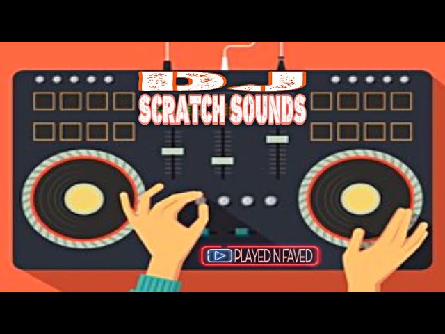 DJ Scratch Sound Effects / Various Backspin Record Scratches / Hip Hop Turntable Scratching / Free