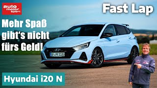 Hyundai i20 N: Mehr Spaß gibts nicht fürs Geld - Fast Lap | auto motor und sport