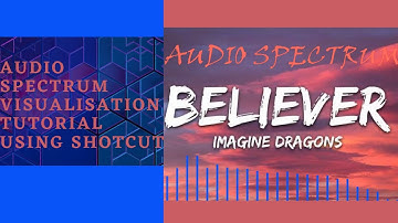 AUDIO SPECTRUM VISUALISATION TUTORIAL USING (SHOTCUT)