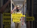 Assistant superintendent exam date out 2026 💯| #shorts #trending #viral #dsssb #govtjob #typingdate