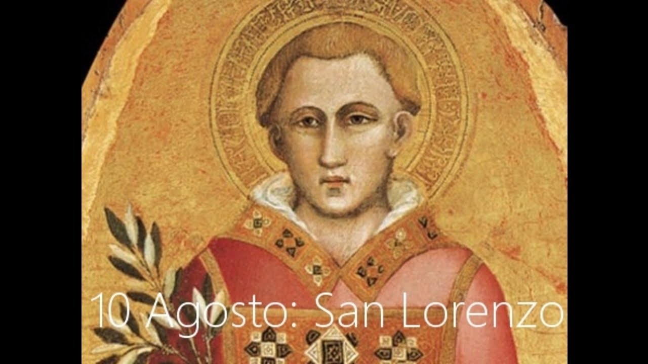 10 Agosto: San Lorenzo (Biografia dialogata di Cristian Messina) - YouTube