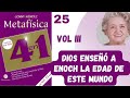 DIOS HACE ENTREGA DEL PARAÍSO A ADAN |Parte 25| Metafísica 4 en 1. VOL 3 Conny Méndez