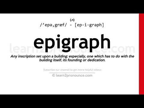 Pronunciation of Epigraph | Definition of Epigraph