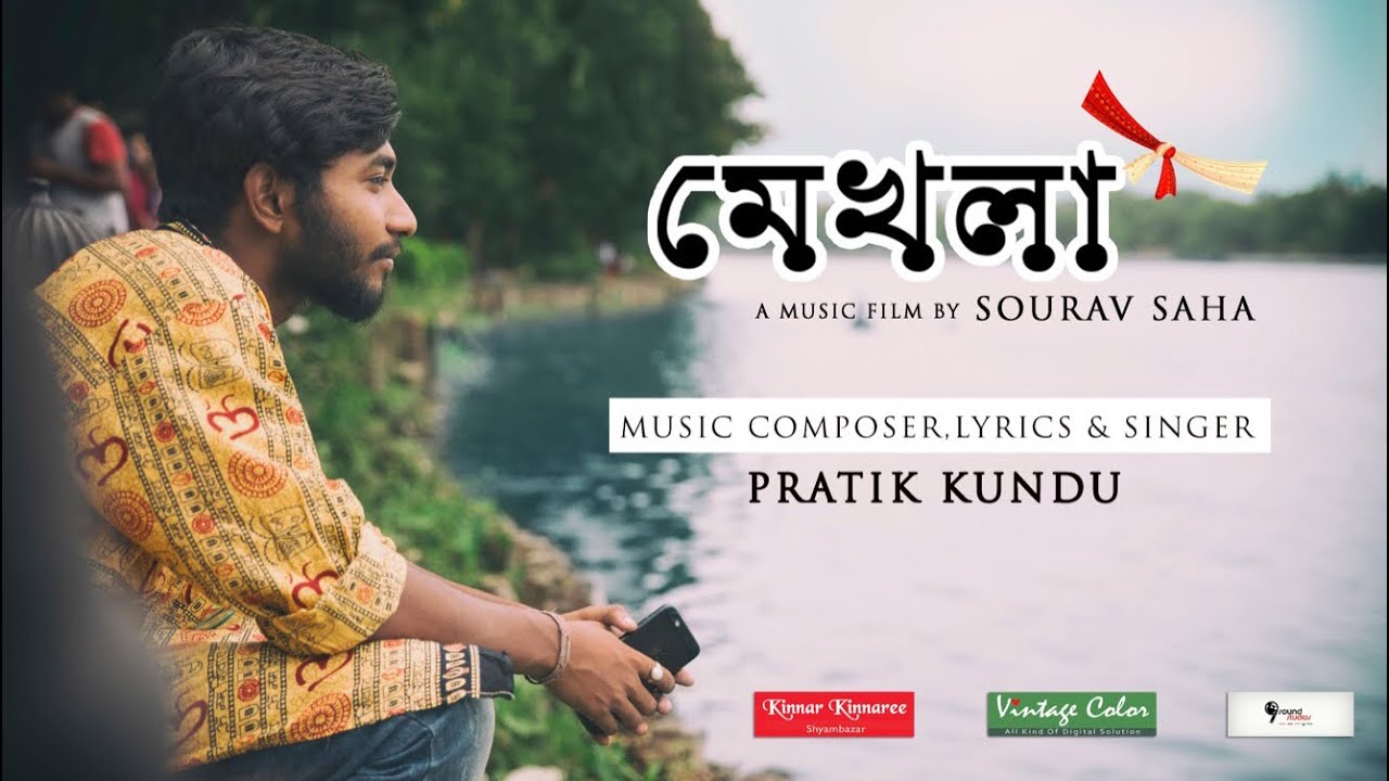 MEKHLA  PRATIK KUNDU  New Bengali Song Official Video  Kinnar Kinnaree  Vintage Color