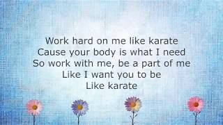 Video thumbnail of "Anne Marie - KARATE (Lyrics)"