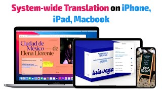 How to use System-Wide Translation on iPhone, iPad and Macbook