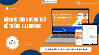 Bài 26: Đăng kí cổng dùng thử hệ thống E-learning