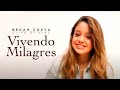 Bekah Costa - CD Vivendo Milagres - Clipe Oficial