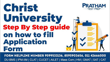 Christ - Step By Step guide on how to fill Application Form