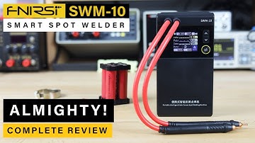 FNIRSI SWM-10 Smart Spot Welder ⭐ Almighty One!