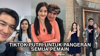 TIKTOK PEMAIN PUTRI UNTUK PANGERAN TERLENGKAP