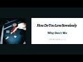 Why Don&#39;t We - How Do You Love Somebody(中文歌詞字幕)Lyrics