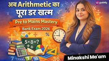 💪 Strong Arithmetic Pre to Mains For All Bank Exam | Bank Exam Preparation 2026 | By Minakshi Ma