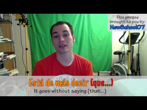 How to say "It goes without saying..." in Spanish (Día 102)