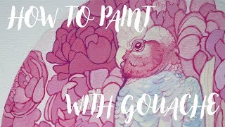 How I Paint with Gouache // Acryla Gouache Tutorial