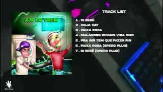 Download lagu A7PMEC 'A7P eo Trem' Full Mixtape ⚡🔌(Prod.DJ Wkilla)