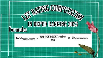 HOW TO COMPUTE LET RATING IN DEPED RANKING 2023 || NEW GUIDELINES FOR DEPED RANKING 2023