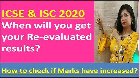 How & When will u get your Rechecked Result of ICSE & ISC