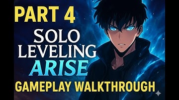 🔥 Solo Leveling Arise No Commentary Full Walkthrough Part 4