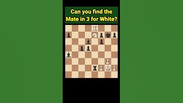Chess Puzzles Mate in 3 Could Solve! #chess #shorts
