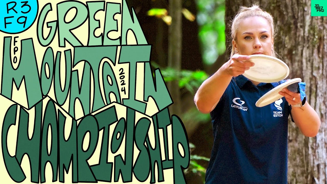 2024 Green Mountain Championship | FPO R3F9 | Tattar, Saarinen, Blomroos, Scoggins | Jomez Disc Golf