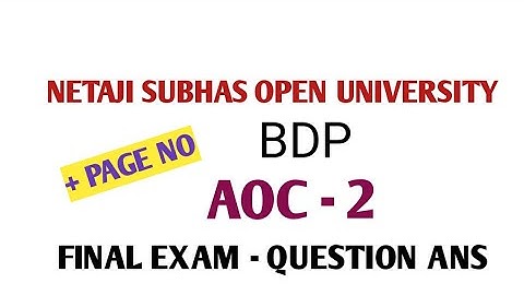 NSOU/ BDP/ AOC 2 / final year question ANS