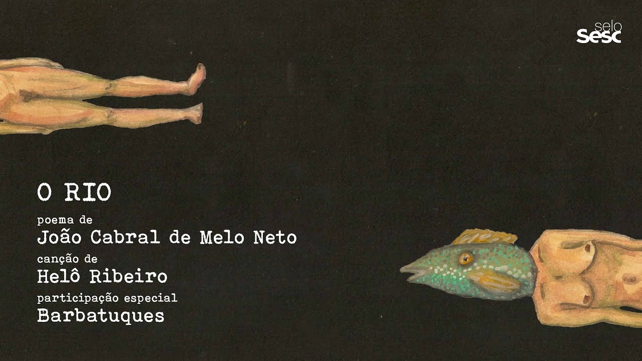 Helô Ribeiro - O Rio (feat. Barbatuques) | Selo Sesc