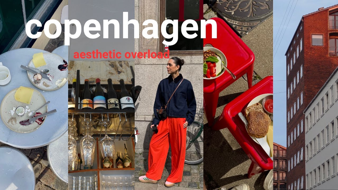 copenhagen - aesthetic overload