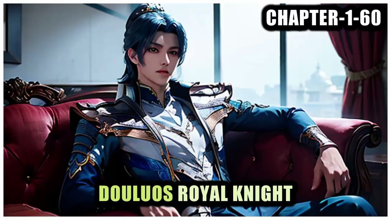 Douluos Royal Knight - Chapter-1-60