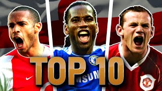 Top 10 Premier League Strikers (2000-09)