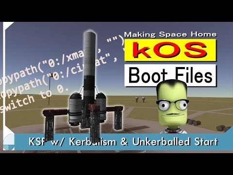 kOS Boot Files | KSP: Making Space Home