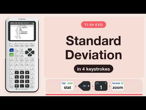 TI-84 Evo: Standard Deviation (Sample and Population, 4 Keystrokes)