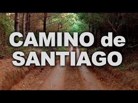 Camino de Santiago, the Way of Saint James