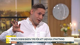 Psykologen tipsar: Minska risken för utmattning - undvik energitjuvar - Nyhetsmorgon (TV4)