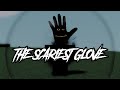 The scariest glove  slap battles