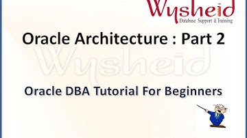 Oracle Tutorial For Beginners | Oracle Database Architecture part 2|Oracle DBA Training