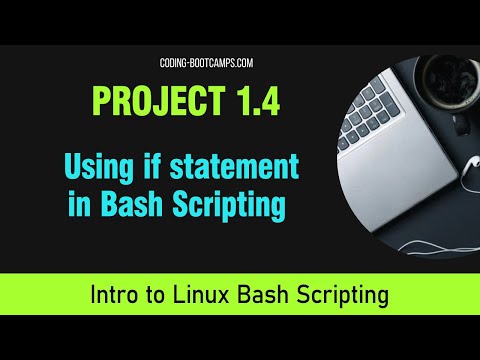 Bash Scripting: Session Project 1.4 - Using if statement