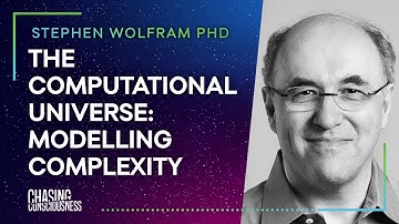 THE COMPUTATIONAL UNIVERSE: MODELLING COMPLEXITY - Stephen Wolfram PHD #52