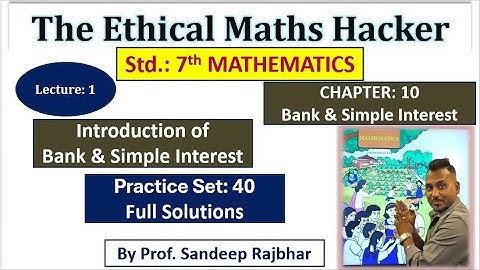 | L1 | 7th Maths Chapter 10 Bank & Simple Interest | Practice set 40 | Full Solution | #viralvideo 