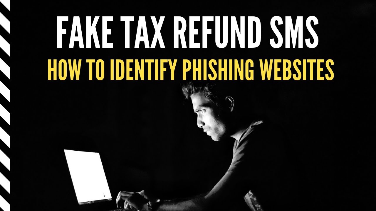 fake-tax-refund-sms-how-to-identify-fake-or-scam-website-youtube
