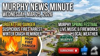 Mar 25 26 - Murphy Morning Show | Fire Danger, Murphy Spring Festival, Local Voices